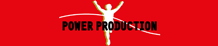 POWER PRODUCTION